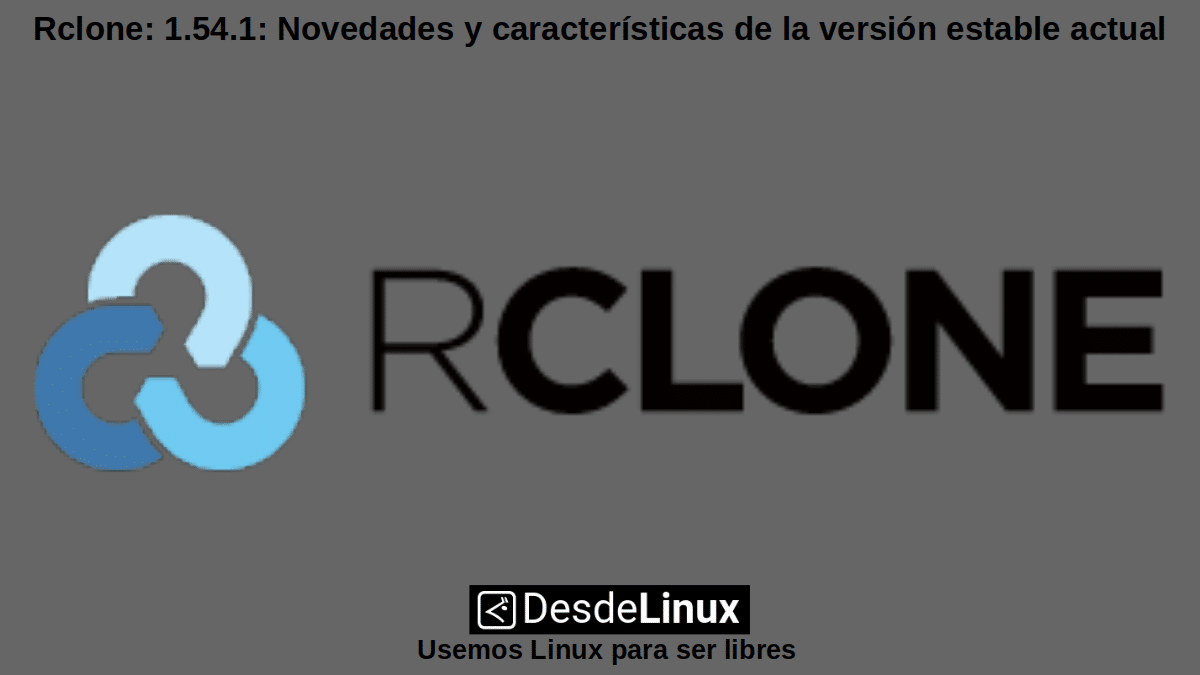 Rclone 1.54.1: App abierta de sincronización de data en la nube
