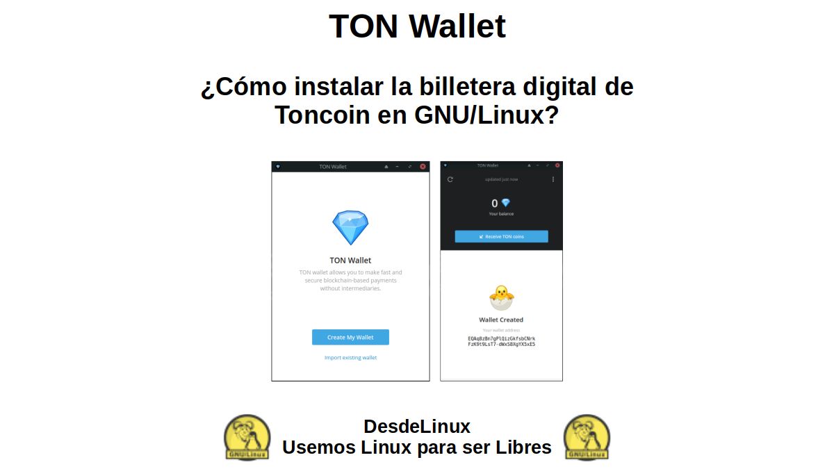 TON Wallet: ¿Cómo instalar la billetera digital de Toncoin en GNU/Linux?