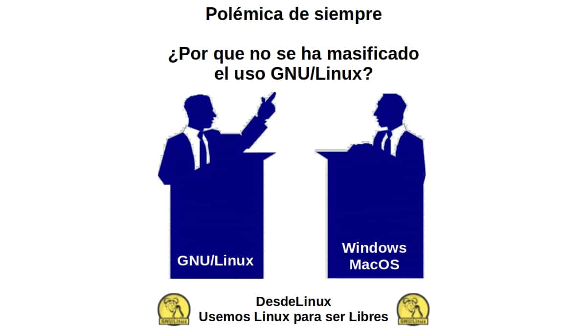 Polémica de siempre: ¿Por qué no se ha masificado el uso GNU/Linux?